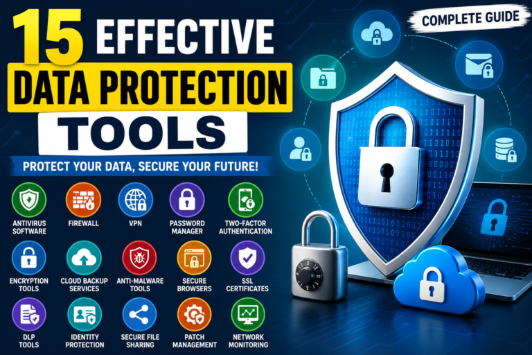 Effective Data Protection Tools